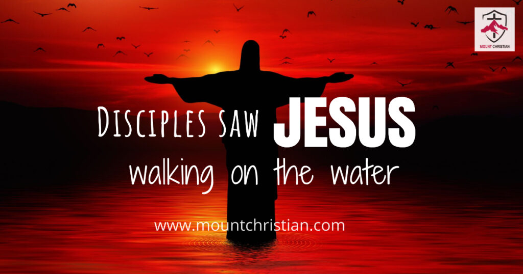 JESUS WALKS ON THE WATER