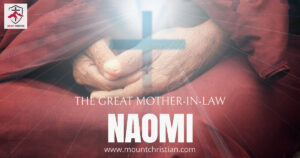 THE GREAT MOTHER-IN-LAW NAOMI